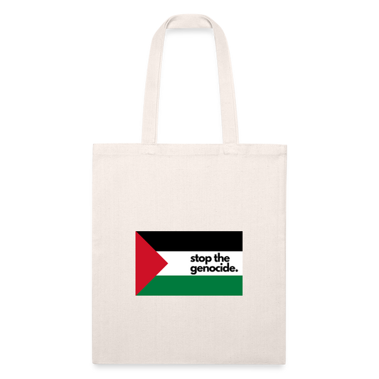 "stop the genocide." Recycled Tote Bag - natural